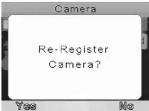 Camera Re-Register Camera? Yes No