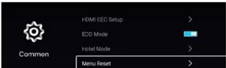 HDMI CEC Setup > ECO Mode Hotel Mode Menu Reset >