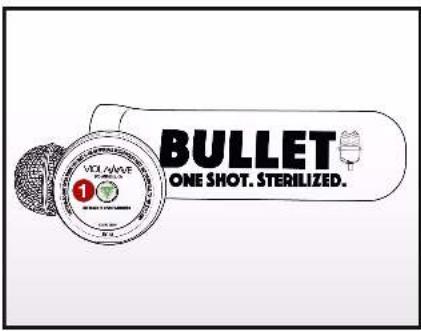 BULLET ONE SHOT. STERILIZED.
