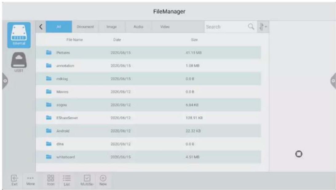 FileManager All Document Image Audio Video Search File Name Date Size Pictures 2020/06/15 41.19 MB annotation 2020/06/15 1.08 MB mtklog 2020/06/15 0.0 B Movies 2020/06/12 0.0 B sogou 2020/06/12 6.84 KB EShareServer 2020/06/12 128.91 KB Android 2020/06/12 22.32 KB dina 2020/06/12 0.0 B whiteboard 2020/06/15 -4.51 MB Exit More Icon List Multise- New