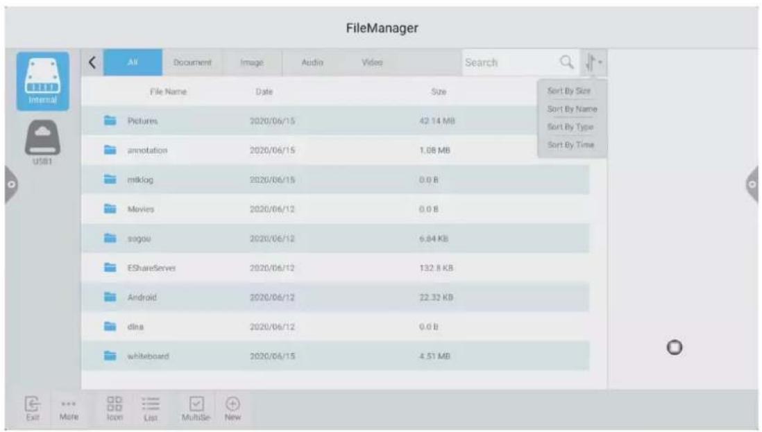 FileManager All Document Image Audio Videos Search File Name Date Size Pictures 2020/06/15 42.14 MB annotation 2020/06/15 1.08 MB mtklog 2020/06/15 0.0 B Movies 2020/06/12 0.0 B sogou 2020/06/12 6.84 KB EShareServer 2020/06/12 132.8 KB Android 2020/06/12 22.32 KB dina 2020/06/12 0.0 B whiteboard 2020/06/15 4.51 MB Exit More Icon List Multise New Sort By Size Sort By Name Sort By Type Sort By Time
