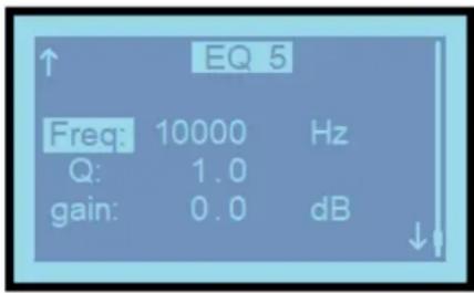 ↑ EQ 5 Freq: 10000 Hz Q: 1.0 gain: 0.0 dB