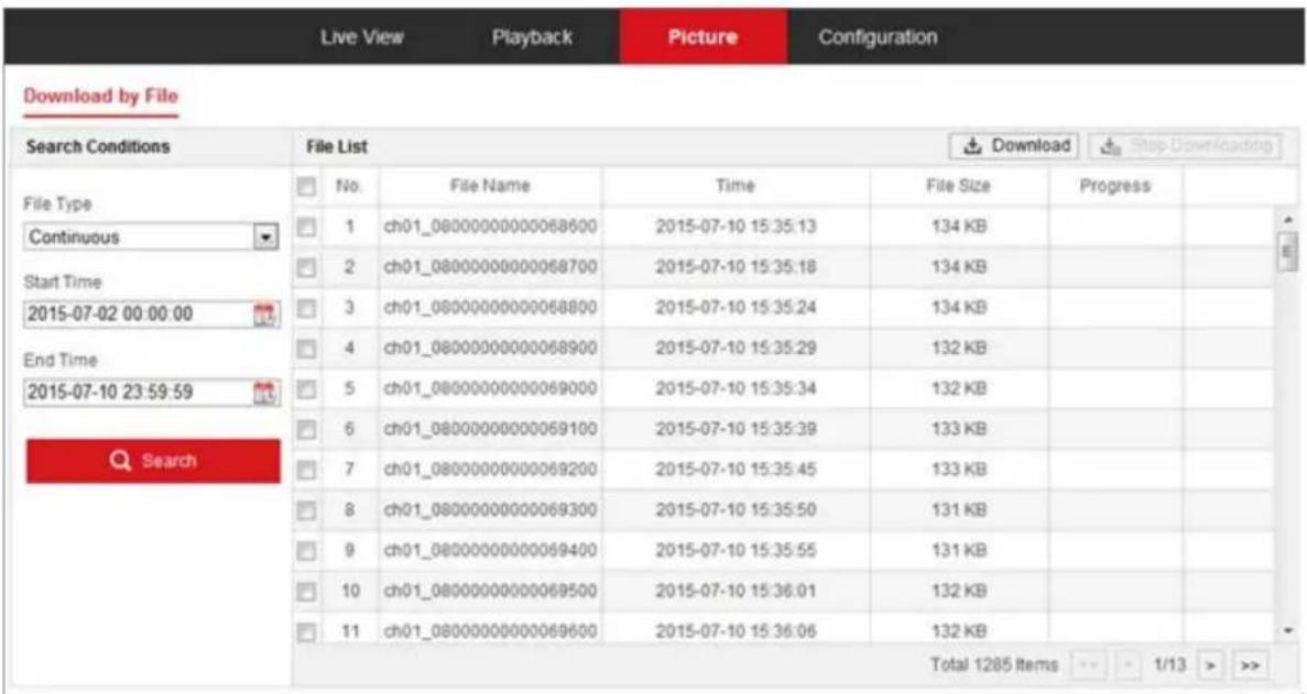 Download by File Search Conditions File List No. File Name Time File Size Progress File Type Continuous 1 ch01_08000000000068600 2015-07-10 15:35:13 134 KB Start Time 2015-07-02 00:00:00 2 ch01_08000000000068700 2015-07-10 15:35:18 134 KB End Time 3 ch01_08000000000068800 2015-07-10 15:35:24 134 KB 4 ch01_08000000000068900 2015-07-10 15:35:29 132 KB 5 ch01_08000000000069000 2015-07-10 15:35:34 132 KB 6 ch01_08000000000069100 2015-07-10 15:35:39 133 KB 7 ch01_08000000000069200 2015-07-10 15:35:45 133 KB 8 ch01_08000000000069300 2015-07-10 15:35:50 131 KB 9 ch01_08000000000069400 2015-07-10 15:35:55 131 KB 10 ch01_08000000000069500 2015-07-10 15:36:01 132 KB 11 ch01_0800000000069600 2015-07-10 15:36:06 132 KB Total 1285 Items << 1/13 >>
