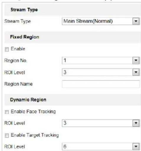Stream Type Stream Type Main Stream(Normal) Fixed Region Enable Region No. 1 ROI Level 3 Region Name Dynamic Region Enable Face Tracking ROI Level 3 Enable Target Tracking ROI Level 6