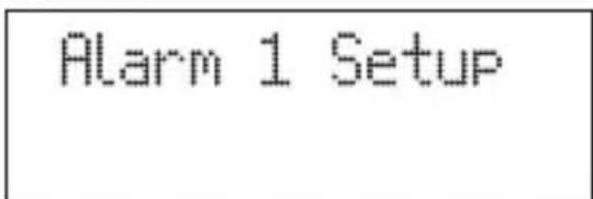 Alarm 1 Setup