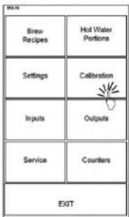 Brew Recipes Hot Water Portions Settings Calibration Inputs Outputs Service Counters EXIT