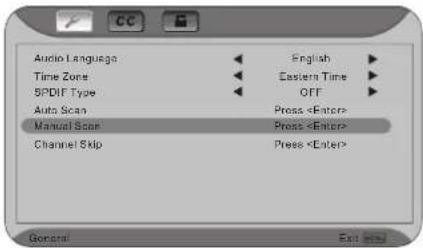 Audio Language Time Zone SPDIF Type Auto Scan Manual Scan Channel Skip English Eastern Time OFF Press Press Press General Exit OK