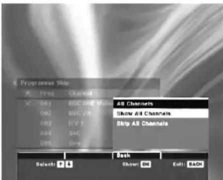 Programme Skip X From Channel X 041 BNC only Welter 042 SEC 2.9 043 HV 1 044 SAC 045 Give All Channels Show All Channels Skip All Channels Back Selects + + Show: OK Cancel:BACK