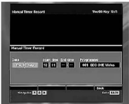 Manual Timer Record Time:09 May 12/13 Manual Timer Record Date 17:00:02/02 Start Time End Time Programme 12 11 — — 601 800 ONE Values Back Configuration Entry EACH