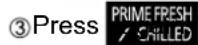 PANASONIC NR-F603GT-XU - ▶ select temperature setting of [PRIME FRESH] - 4