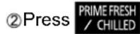 PANASONIC NR-F603GT-XU - ▶ select temperature setting of [PRIME FRESH] - 2