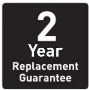 2 Year Replacement Guarantee