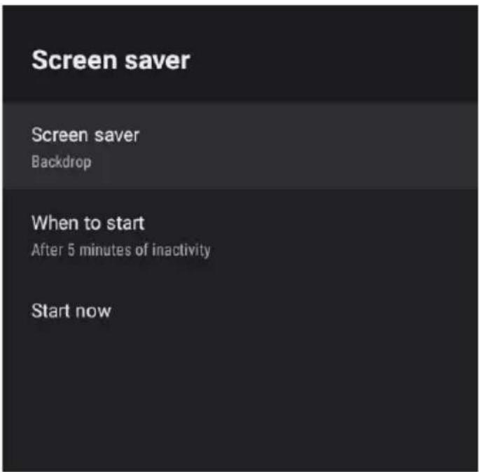 Screen saver Screen saver Backdrop When to start After 5 minutes of inactivity Start now