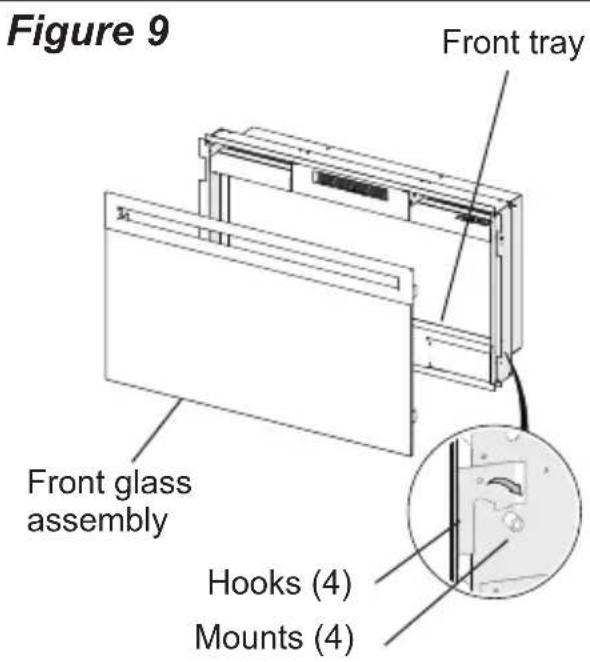 Figure 9 Front tray Front glass assembly Hooks (4) Mounts (4)