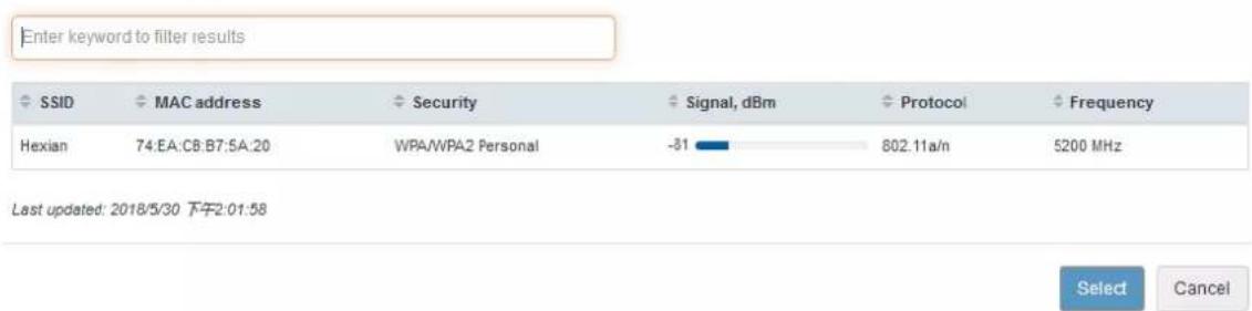 Enter keyword to filter results SSID MAC address Security Signal, dBm Protocol Frequency Hexian 74:EA:C8:B7:5A:20 WPA/WPA2 Personal -31 802.11a/n 5200 MHz Last updated: 2018/5/30 下午2:01:58 Select Cancel