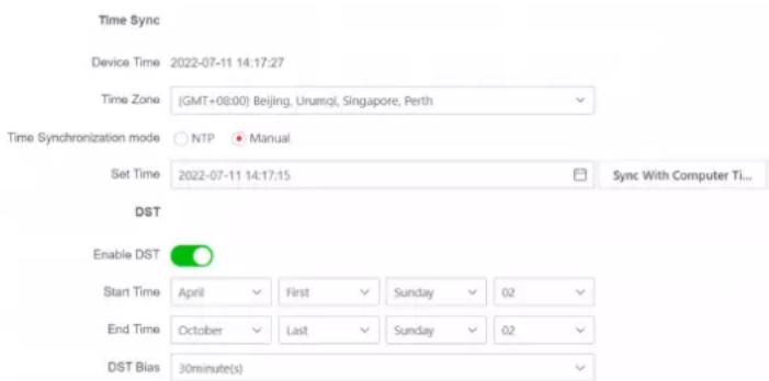 Time Sync Device Time 2022-07-11 14:17:27 Time Zone (GMT+08:00) Beijing, Urumqi, Singapore, Perth Time Synchronization mode NTP Manual Set Time 2022-07-11 14:17:15 Sync With Computer Ti... DST Enable DIST Start Time April First Sunday 0.2 End Time October Last Sunday 0.2 DST Bias 30minute(s)
