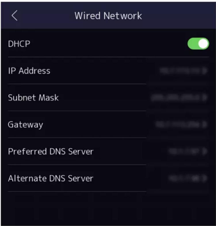 Wired Network DHCP IP Address Subnet Mask Gateway Preferred DNS Server Alternate DNS Server