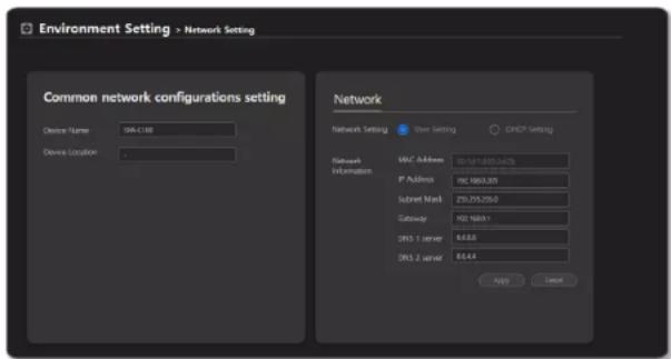 Environment Setting > Network Setting Common network configurations setting Device Name: SW-C168 Device Location: . Network Network Setting User Setting DNCP Setting Network Information: MAC Address: 90.14/32053478 IP Nullins: 192.188320 Isobet Mark: 25.225250 Gateway: 100.1681 DNS 1 server: 6.6.6.6 DNS 2 server: 6.6.6.6 Apply Cancel