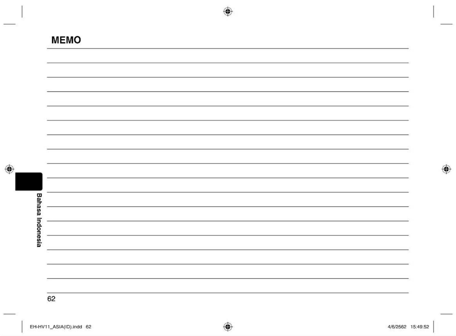 MEMO Bahasa Indonesia 62 EH-HV11_ASIA(ID).indd 62 4/6/2562 15:49:52