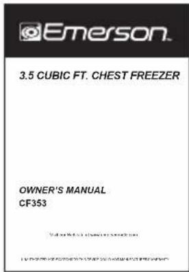 Emerson. 3.5 CUBIC FT. CHEST FREEZER OWNER'S MANUAL CF353