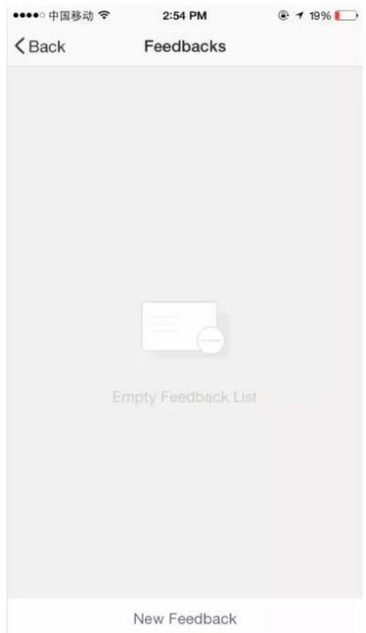 中国移动 2:54 PM 19% Back Feedbacks Empty Feedback List New Feedback