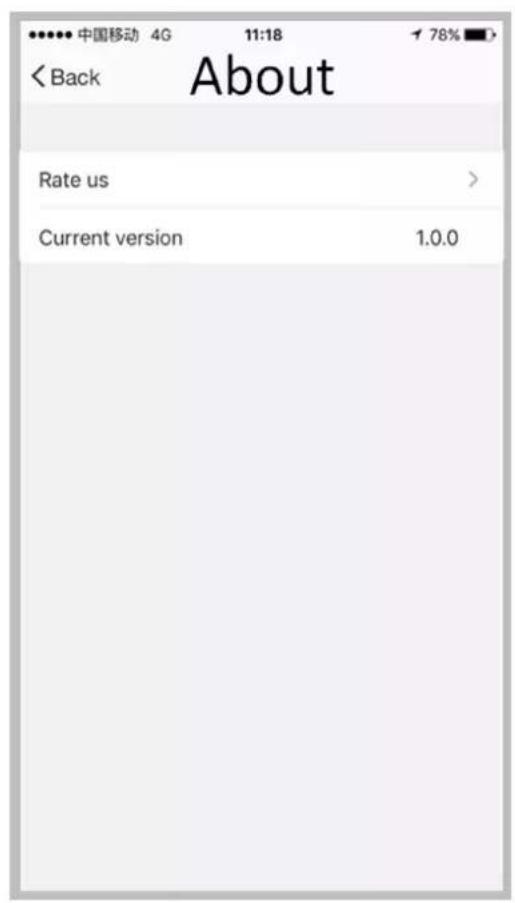中国移动 4G 11:18 ↑ 78% About < Back About Rate us > Current version 1.0.0