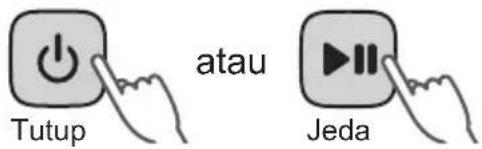 Tutup atau Jeda