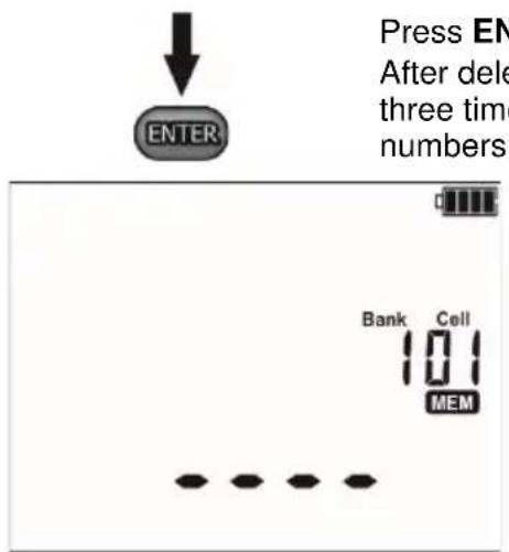 Press EN After delete three time numbers ENTER Bank Cell MEM