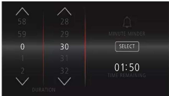58 59 0 1 2 DURATION 28 29 30 31 32 MINUTE MINDER SELECT 01:50 TIME REMAINING