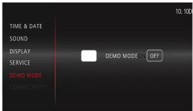 TIME & DATE SOUND DISPLAY SERVICE DEMO MODE CONNECTIVITY 10: 10D DEMO MODEON OFF
