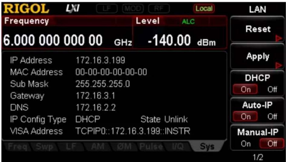 RIGOL LXI LF MOD RF Local Frequency Level ALC 6.000 000 000 00 GHz -140.00 dBm IP Address 172.16.3.199 MAC Address 00-00-00-00-00-00 Sub Mask 255.255.255.0 Gateway 172.16.3.1 DNS 172.16.2.2 IP Config Type DHCP State Unlink VISA Address TCPIP0::172.16.3.199::INSTR Freq Swp LF AM ∅M Pulse I/Q Sys LAN Reset Apply DHCP On Off Auto-IP On Off Manual-IP On Off 1/2