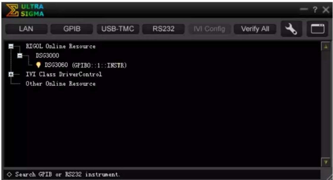 ULTRA SIGMA LAN GPIB USB-TMC RS232 IVI Config Verify All RIGOL Online Resource DSG3000 DSG3060 (GPIBO::1::INSTR) IVI Class DriverControl Other Online Resource Search GPIB or RS232 instrument.