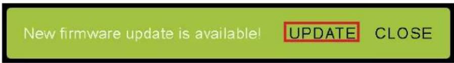 New firmware update is available! UPDATE CLOSE