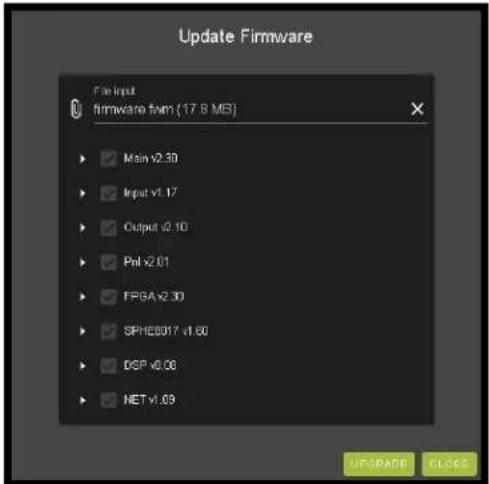 Update Firmware File input firmware from (17.8 MB) ► Main v2.30 ► Input v1.17 ► Output v2.10 ► Pvl v2.01 ► FPGA v2.30 ► SPHE8017 v1.60 ► DSP v0.08 ► NET v1.09 UP/RADE CLOSE