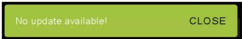 No update available! CLOSE