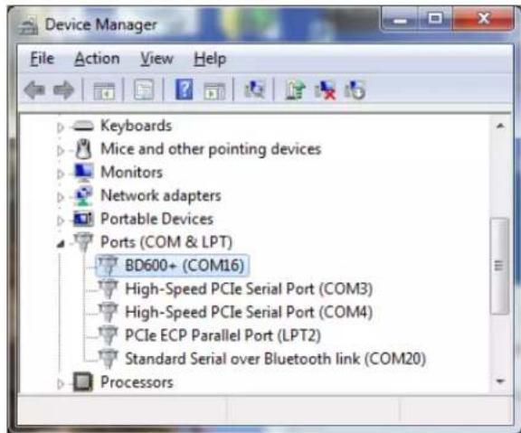 Device Manager File Action View Help Keyboards Mice and other pointing devices Monitors Network adapters Portable Devices Ports (COM & LPT) BD600+ (COM16) High-Speed PCIe Serial Port (COM3) High-Speed PCIe Serial Port (COM4) PCIe ECP Parallel Port (LPT2) Standard Serial over Bluetooth link (COM20) Processors
