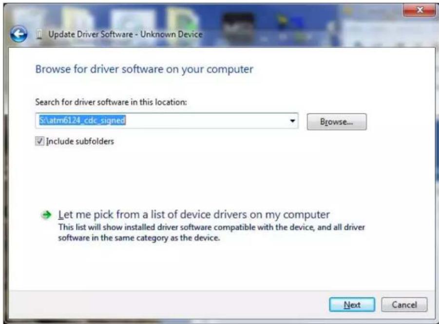 Update Driver Software - Unknown Device Browse for driver software on your computer Search for driver software in this location: S:\atm6124_cdc_signed Include subfolders Let me pick from a list of device drivers on my computer This list will show installed driver software compatible with the device, and all driver software in the same category as the device. Next Cancel