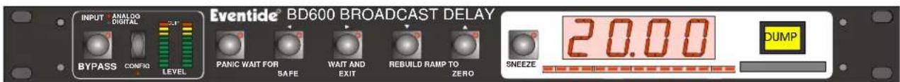 INPUT ANALOG DIGITAL BYPASS CONFIG LEVEL Eventide® BD600 BROADCAST DELAY PANIC WAIT FOR SAFE WAIT AND EXIT REBUILD RAMP TO ZERO SNEEZE 20.00 DUMP