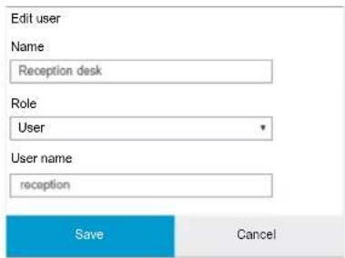 Edit user Name Reception desk Role User User name reception Save Cancel