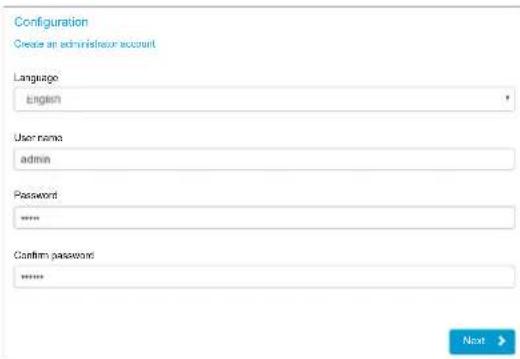 Configuration Create an administrator account Language English User name admin Password **** Confirm password *****