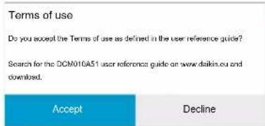 Terms of use Do you accept the Terms of use as defined in the user reference guide? Search for the DCM010A51 user reference guide on www.daike.eu and download. Accept Decline