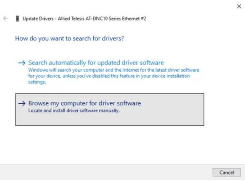 Update Drivers - Allied Telesis AT-DNC10 Series Ethernet #2 How do you want to search for drivers? → Search automatically for updated driver software Windows will search your computer and the Internet for the latest driver software for your device, unless you've disabled this feature in your device installation settings. → Browse my computer for driver software Locate and install driver software manually.