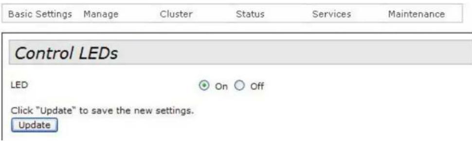 Basic Settings Manage Cluster Status Services Maintenance Control LEDs LED On Off Click "Update" to save the new settings. Update