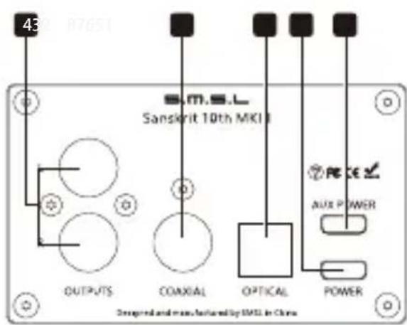 43 SANSKRIT 10th MKII OUTPUTS COMXIAL OPTICAL POWER AUX POWER POWER Designed and manufactured by EMSI in China
