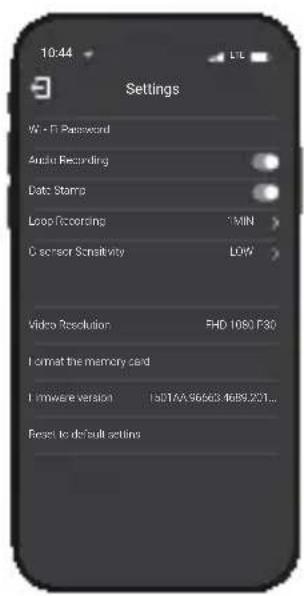 10:44 Settings Wi-Fi Password Audio Recording Data Stamp Loop Recording 1 MIN C sensor Sensitivity LOW Video Resolution FHD 1080 F30 I format the memory card I microwave version 1501/AA 96663 4689201... Reset to default settings
