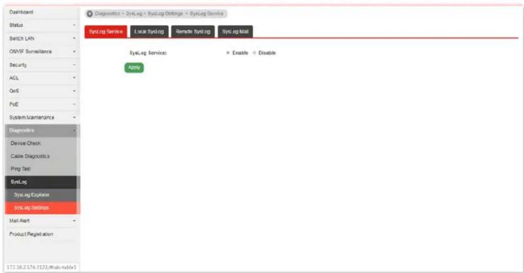 Dashboard Status Switch LAN OMVF Surveillance Security ACL QoS PoE System Maintenance Diagnetics Device Check Case Diagnostics Ping Test SysLog SysLog Explorers SysLog Settings Mail Alert Product Registration 172.16.2.176.1122/Pub-tablex1 SystLog Service Local SysLog Remote SysLog SysLog Mail SysLog Service: Apply Enable Disable