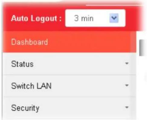Auto Logout : 3 min Dashboard Status Switch LAN Security