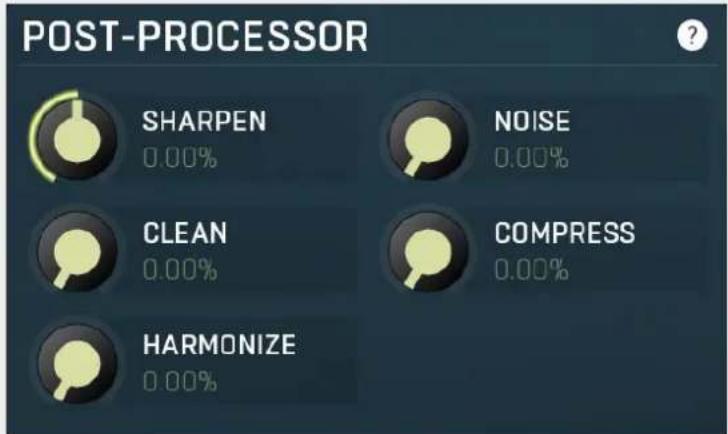 POST-PROCESSOR SHARPEN 0.00% NOISE 0.00% CLEAN 0.00% COMPRESS 0.00% HARMONIZE 0.00%