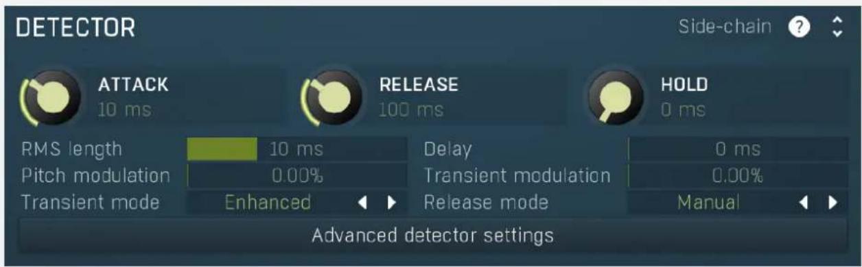 DETECTOR Side-chain ? ATTACK 10 ms RELEASE 100 ms HOLD 0 ms RMS length 10 ms Delay 0 ms Pitch modulation 0.00% Transient modulation 0.00% Transient mode Enhanced Release mode Manual Advanced detector settings