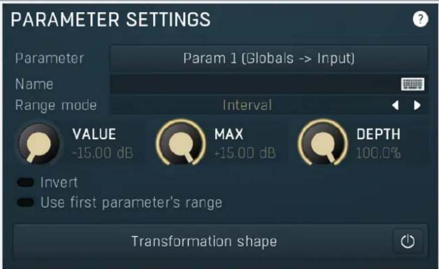 PARAMETER SETTINGS Parameter Param 1 (Globals -> Input) Name Range mode Interval VALUE MAX DEPTH -15.00 dB +15.00 dB 100.0% Invert Use first parameter's range Transformation shape